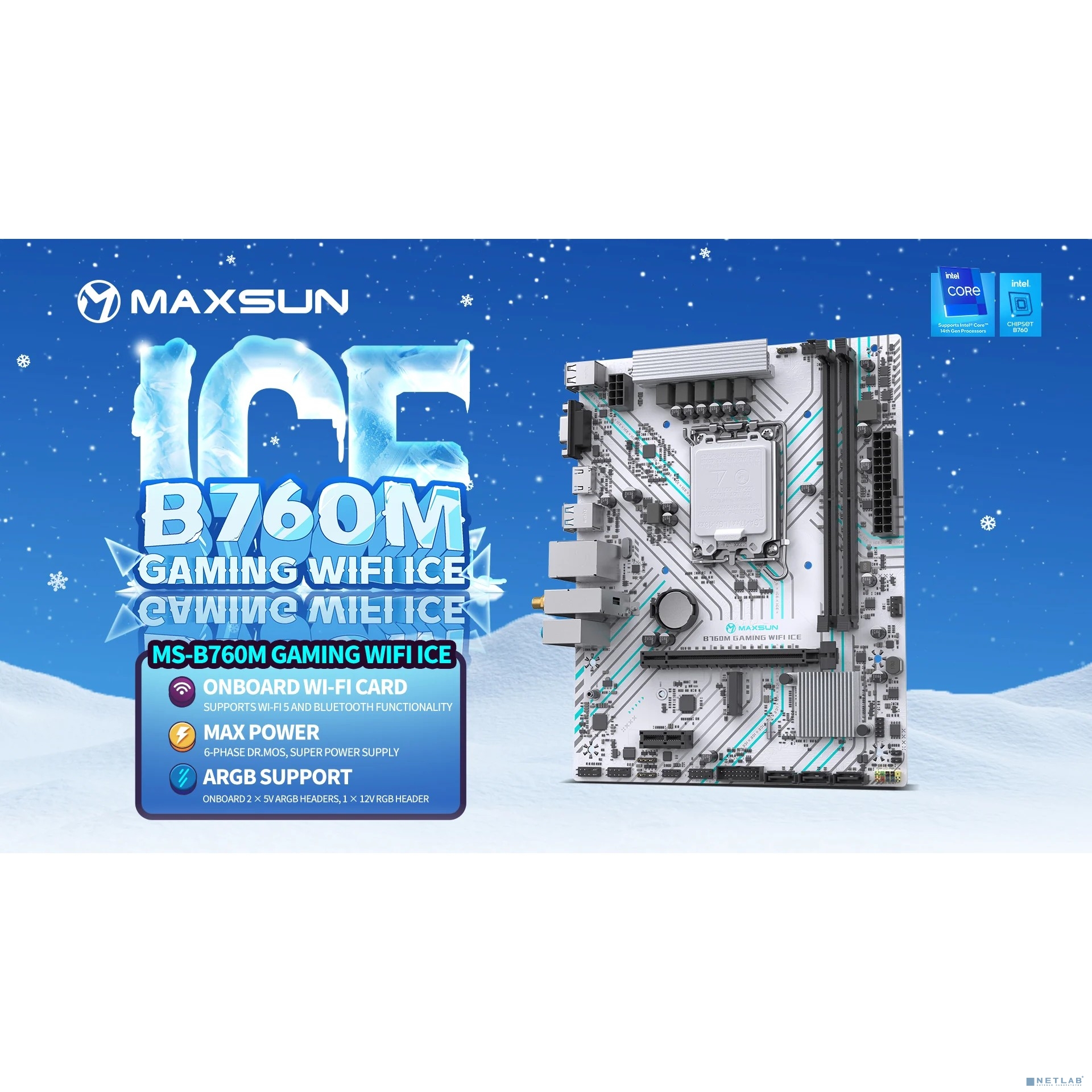 MAXSUN MS-B760M GAMING WIFI ICE (Socket 1700, mATX, 2*DDR4(64Gb), VGA/HDMI, 3*SATA3, 1*M.2, 1*PCIEx16/1*PCIEx1, 2*USB2.0, 4*USB 3.2, LAN 1*1G, Bluetooth, Wi-Fi 802.11ac, ARGB, white, RTL)